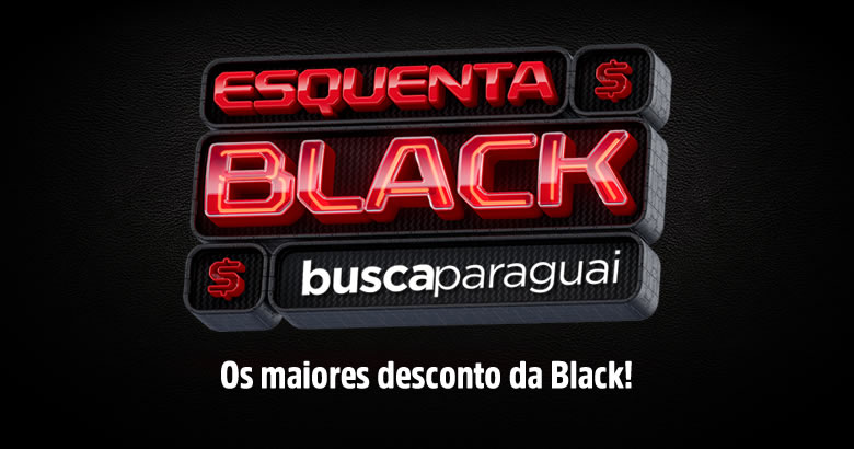 ESQUENTA BLACK - BUSCA PARAGUAI